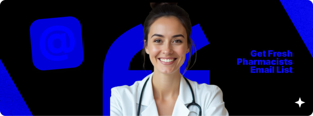 Get Fresh Pharmacists Email List